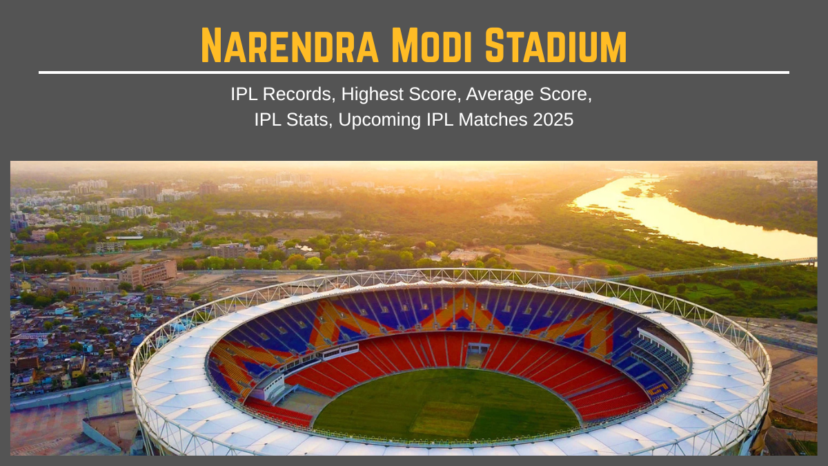 Narendra Modi Stadium IPL Records