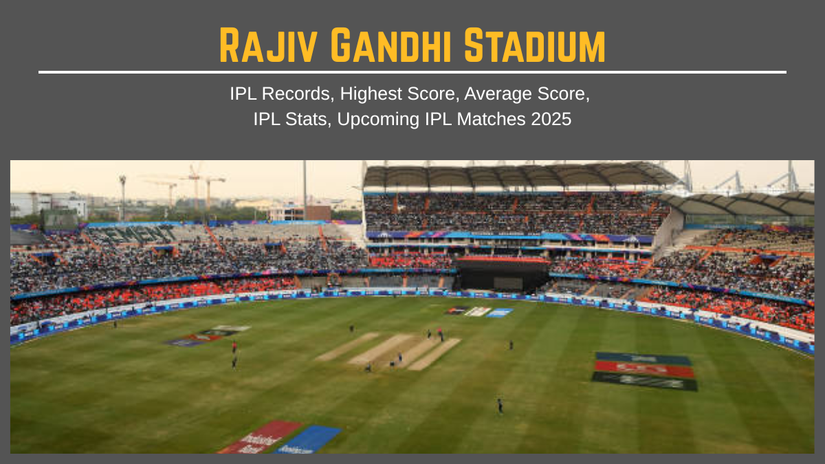 Rajiv Gandhi Stadium IPL Records